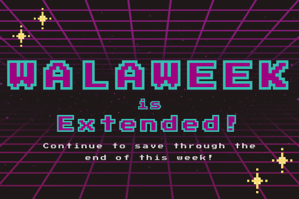 Wala Week Deals Extended- Mobile