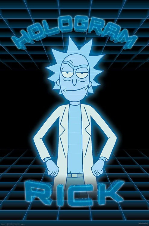 Rick and Morty - Hologram Rick Poster - 22.375