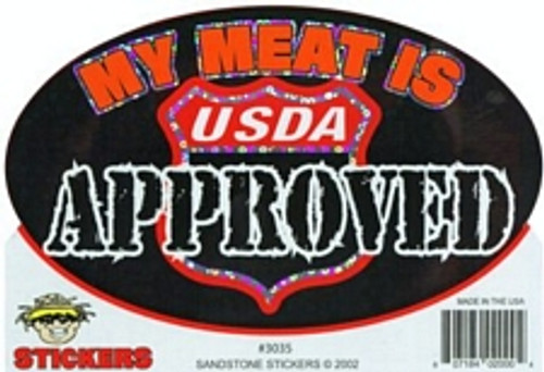 My Meat Is Usda Approved - Large - 4.5" x 6" - Sticker