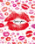 Love You Lips - 16" X 20"