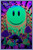 Image under blacklight of Have A Nice Trip Black Light Poster