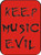 Keep Music Evil Large Sticker - 2 1/2" X 3 3/4"