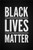 Black Lives Matter Poster 24x36 inches