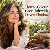 How to Colour Grey Hair with Desert Shadow