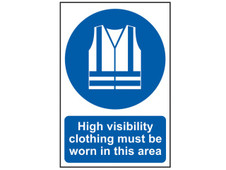 Scan 0022 High Visibility Jackets Must Be Worn In This Area - PVC Sign 200 x 300mm
