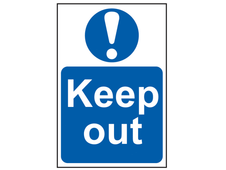 Scan 4003 Keep Out - PVC Sign 400 x 600mm