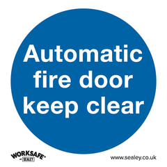 Worksafe SS3V1 Automatic Fire Door Keep Clear Safety Sign - Self-Adhesive Vinyl