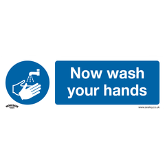 Sealey SS5V1 Worksafe Now Wash Your Hands Safety Sign - Self-Adhesive Vinyl