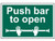 Scan 1523 Push Bar To Open - PVC Sign 300 x 200mm