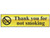Scan 6001 Thank You For Not Smoking - Polished Brass Effect 200 x 50mm