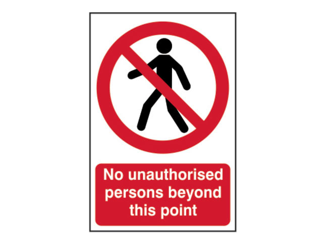 Scan 0622 No Unauthorised Persons Beyond This Point - PVC Sign 200 x 300mm