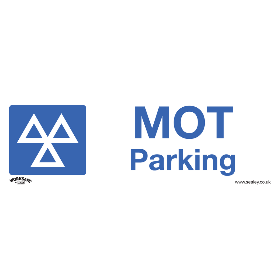 Sealey SS49P1 Worksafe MOT Parking Safety Sign - Rigid Plastic