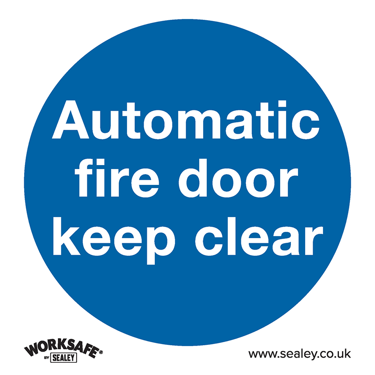 Worksafe SS3V1 Automatic Fire Door Keep Clear Safety Sign - Self-Adhesive Vinyl