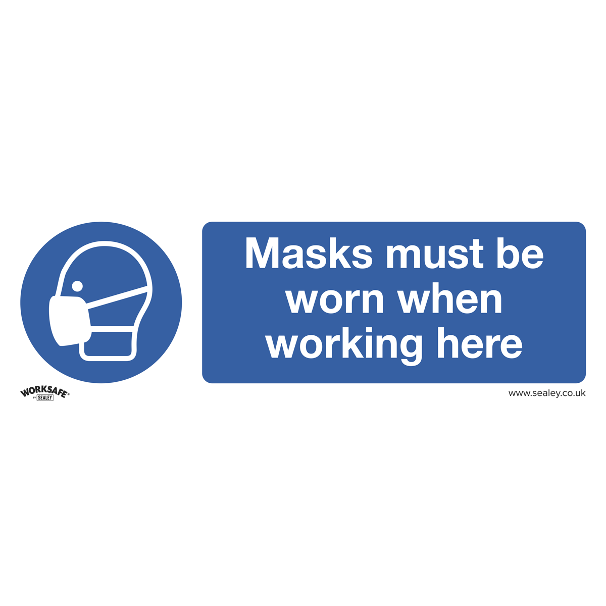 Sealey SS57V1 Worksafe Masks Must Be Worn Safety Sign - Self-Adhesive Vinyl
