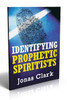 Identifying Prophetic Spiritists