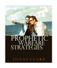 Do you ever grow weary of wrestling against principalities and powers? If you feel like your prayers just hit the ceiling and fall down again, then you need some prophetic warfare strategies to break open the spiritual climate so you can get your breakthrough. 