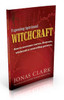 Exposing Spiritual Witchcraft