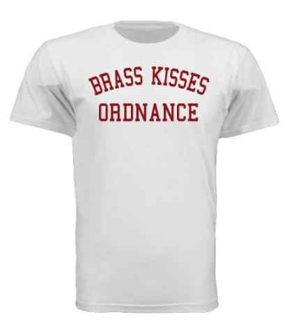 Brass Kisses Ordnance Tee — front view of the military-inspired collegiate graphic tee. Exclusive-drop athletic tapered fit in a soft cotton/poly blend, S–3XL. Veteran-owned brand apparel.