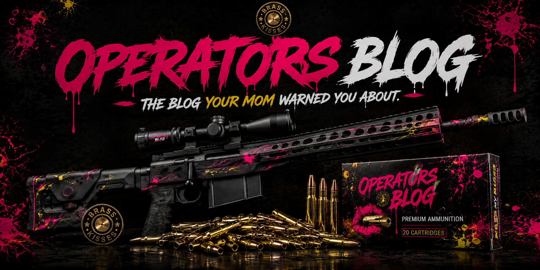 Brass Kisses Operators Blog — the blog your mom warned you about