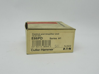 Cutler-Hammer E66PD Control & Amplifier Unit Series A1 12-24VDC 5H NEW