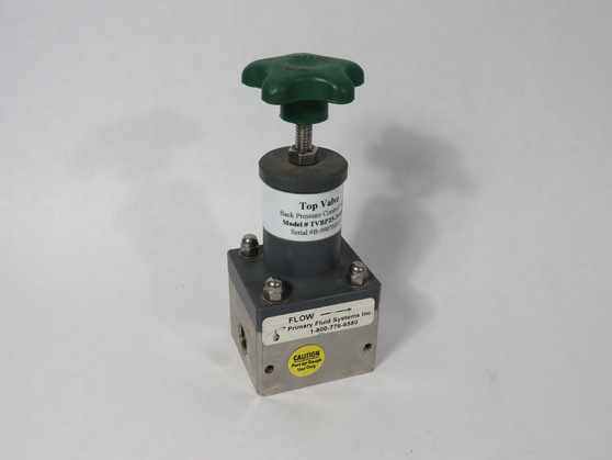 Primary Fluid Systems TVBP25-316S/S Back Pressure Valve 1/4" NPT SHELF WEAR NOP
