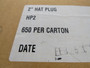 Columbia Plastics HP2 2" Hat Plug Lot of 650  NEW