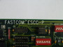 Fastcom ESCC-P Communication Card  USED