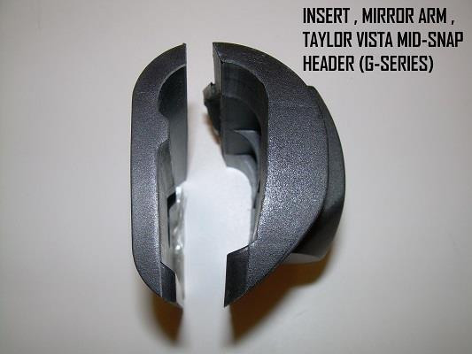 MIRROR ARM INSERT FOR 2013-2018 G-SERIES TAYLOR VISTA