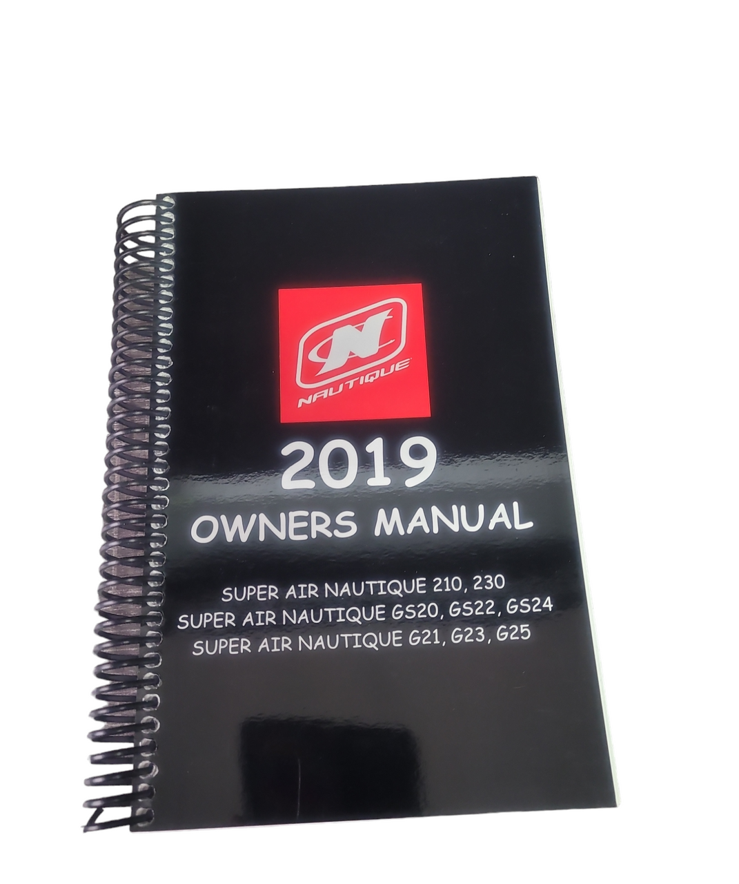 OWNERS MANUAL- 2019 SUPER AIR NAUTIQUE 210, 230, SUPER AIR NAUTIQUE  GS20, GS22, GS24, G21, G23, G25