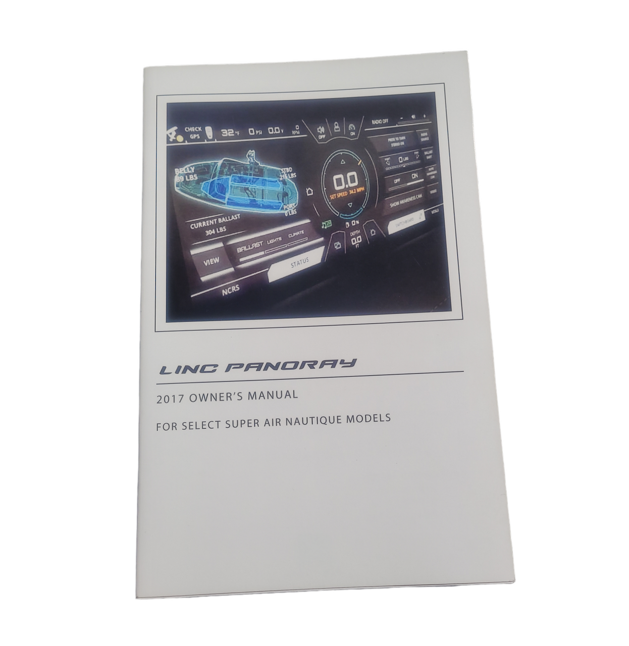 OWNERS MANUAL- 2017 LINC PANORAY FOR SELECT SUPER AIR NAUTIQUE MODELS