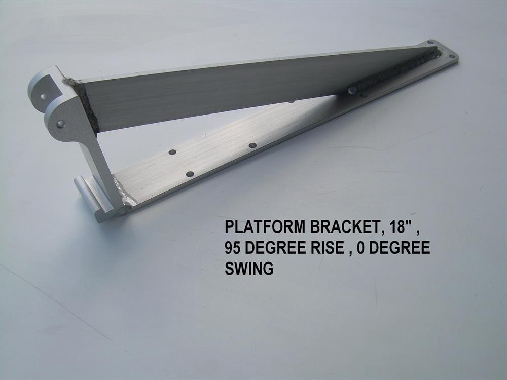 PLATFORM BRACKET 18" 95 DEGREE RISE 0 DEGREE SWING