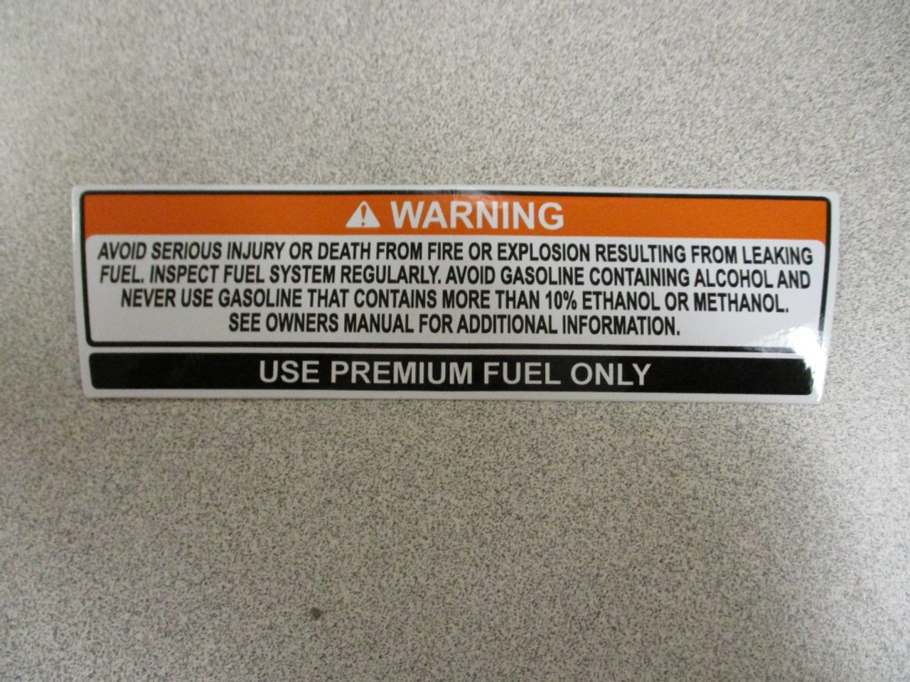 DECAL WARNING! USE PREMIUM FUEL ONLY 5.36 X 1.5