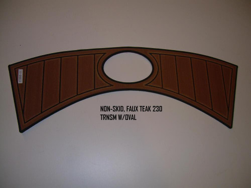 NON-SKID, FAUX TEAK 230 TRANSOM W/OVAL