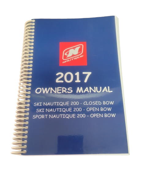 OWNERS MANUAL- 2017 SKI NAUTIQUE 200 CLOSED & OPEN BOW, SPORT NAUTIQUE 200 OPEN BOW