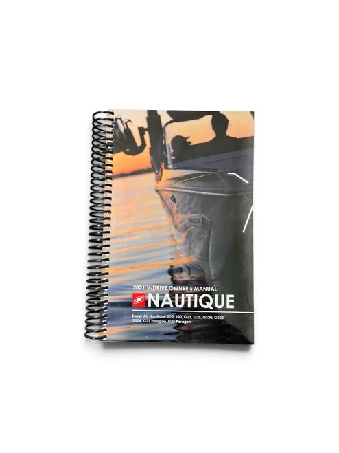 2021 OWNERS MANUAL- V-DRIVE: SUPER AIR NAUTIQUE 210, 230, G23, G25, GS20, GS22, GS24, G23 PARAGON, G25 PARAGON