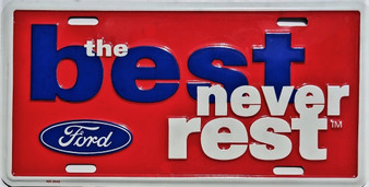 ford the best never rest license plate