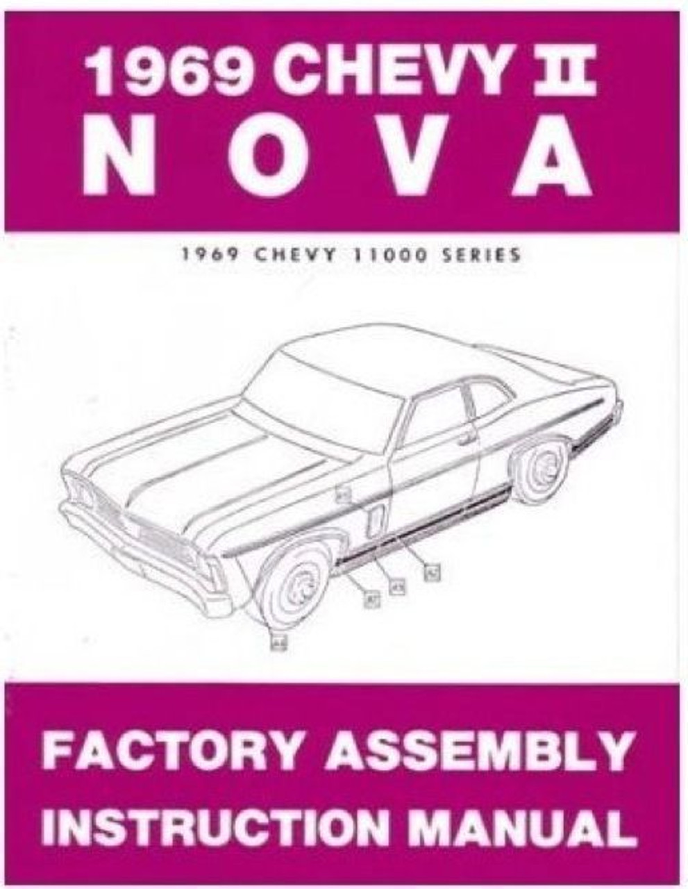 69 1969 Chevy Nova Factory Assembly Instruction Manual I5 Classic Chevy