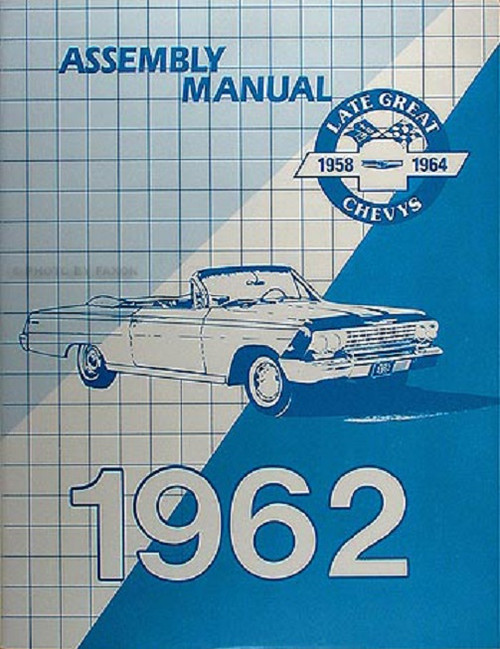 62 1962 Chevy Impala Factory Assembly Instruction Manual