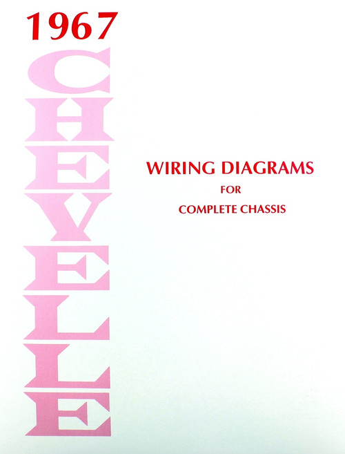 67 1967 CHEVELLE EL CAMINO ELECTRICAL WIRING DIAGRAM ... 1981 el camino electrical diagram 