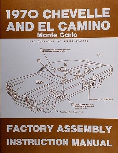 70 Chevelle El Camino Factory Assembly Manual Book 1970 - I-5 Classic Chevy