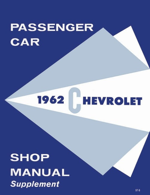 62 Chevy Impala Supplement Shop Repair Manual Book 1962 - I-5
