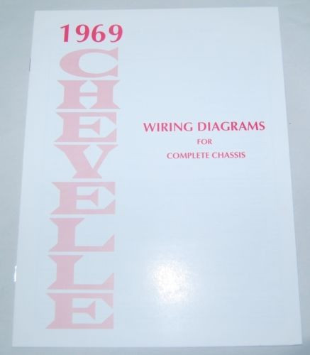 69 1969 Chevelle El Camino Electrical Wiring Diagram Manual