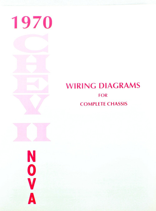 70 Chevy Nova Electrical Wiring Diagram Manual 1970 - I-5 Classic Chevy