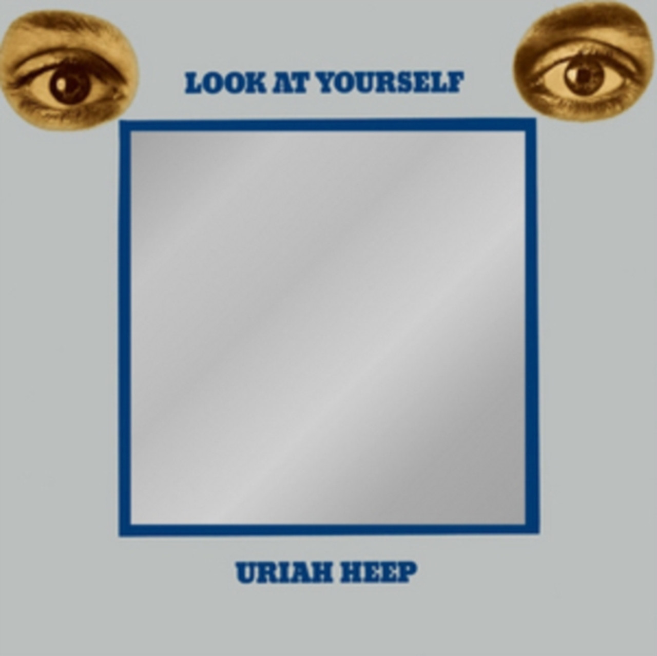 Uriah Heep - Look At Yourself - 180g LP - We Got the Beats