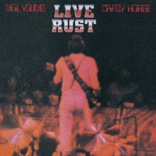 Neil Young & Crazy Horse - Live Rust - LP