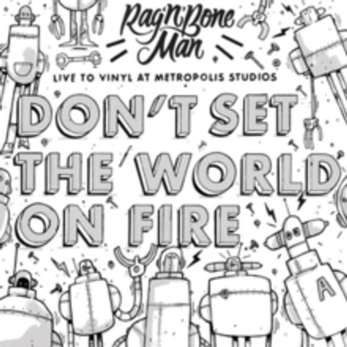 Rag 'N' Bone Man - Don't Set The World On Fire - 12" Single