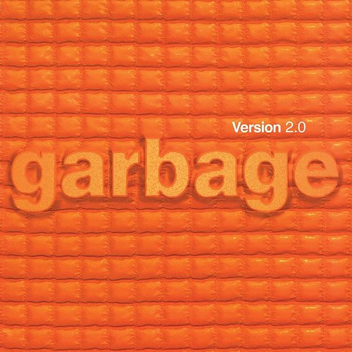 Garbage - Version 2.0 - 2021 U.K. Remaster - 2xLP