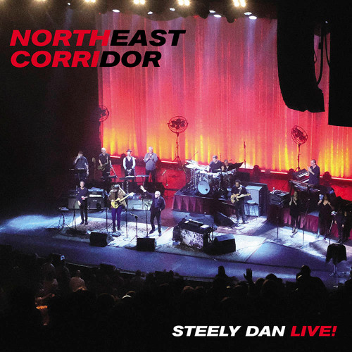 Steely Dan - Northeast Corridor: Steely Dan Live! - 2xLP