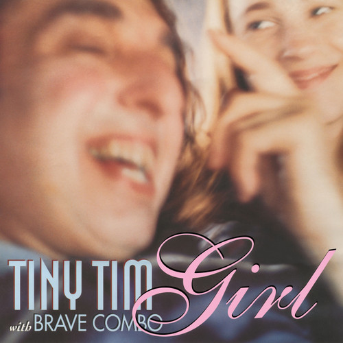 Tiny Tim & Brave Combo - Girl - LP