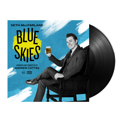 Seth MacFarlane (with Andrew Cottee) - Blue Skies - LP